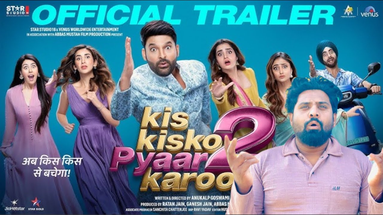 kis kisko Pyaar Karoon2 official trailer\ Kapil Sharma