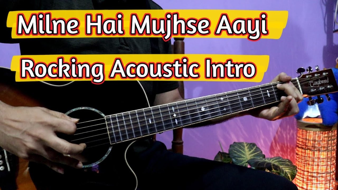 Milne Hai Mujhse Aayi - Full Intro Guitar Tabs | Aashiqui 2