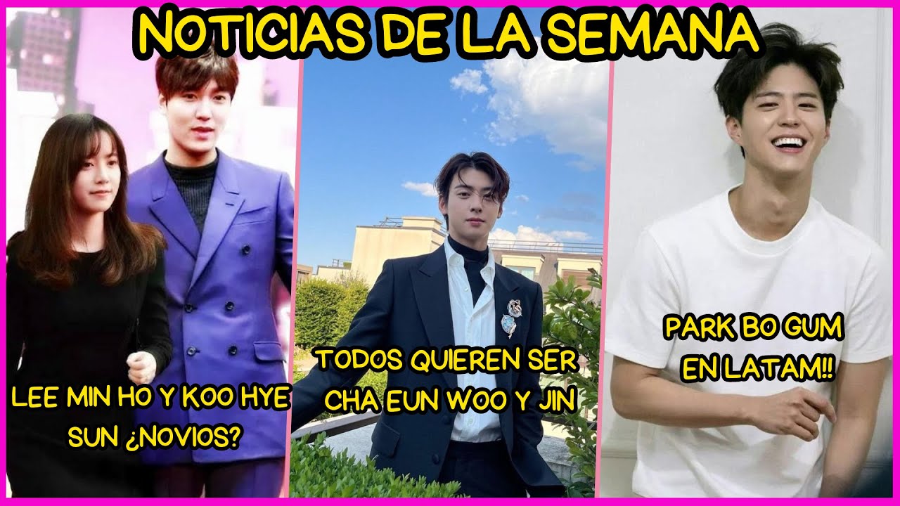 LEE MINHO Y GO HYE SUN SON NOVIOS ¿? PARK BO GUM EN LAT AMERICA TODOS QUIEREN SER CHA EN WOO Y JIN