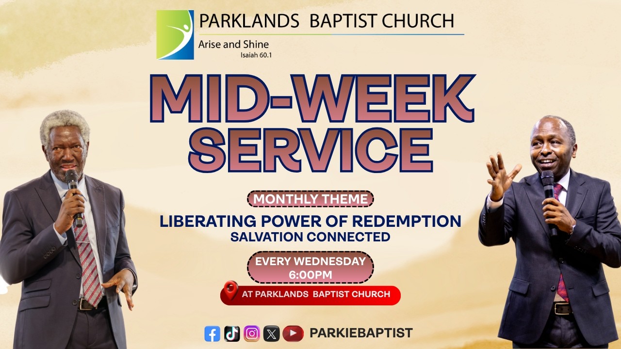 11th Feb 2026; Wednesday Service; Liberating Power Of Redemption