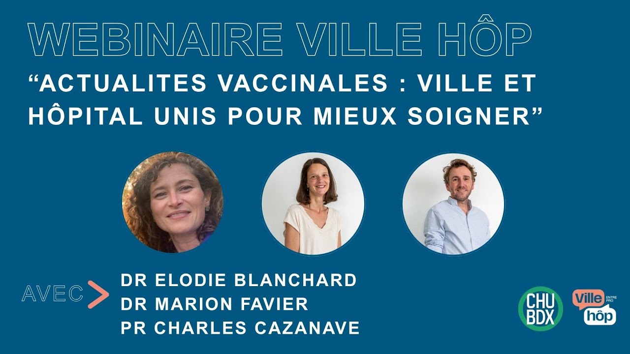 Webinaire actualités vaccinales : ville et hôpital unis pour mieux protéger
