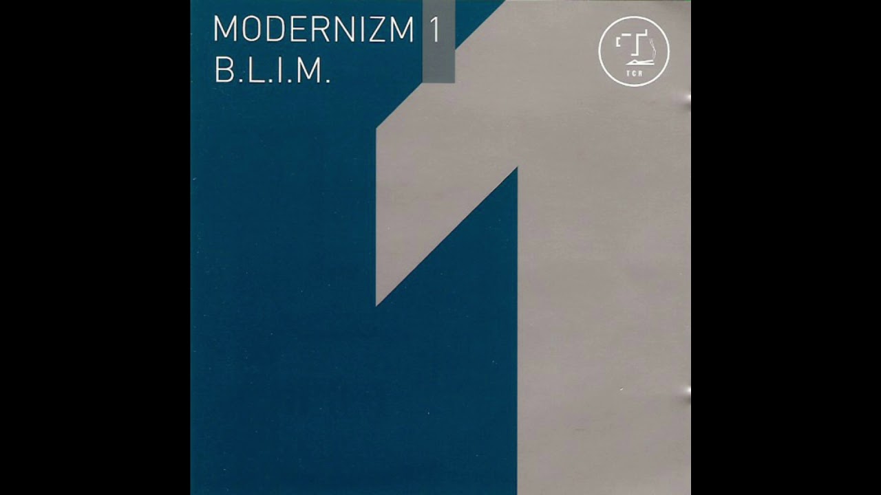 B L I M - Modernizm 1 - 2001