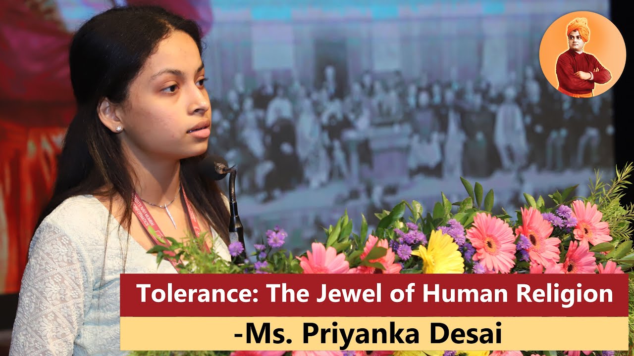 Tolerance: The Jewel of Human Religion | Ms Priyanka Desai
