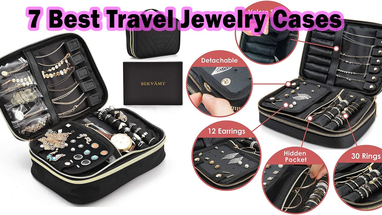 Top 7 Best Travel Jewelry Cases of 2020