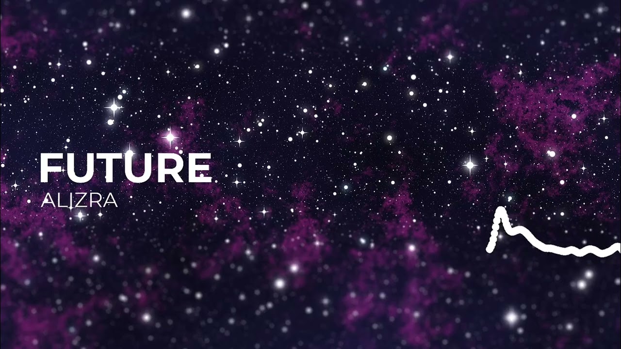 Alizra - Future (Official Audio)