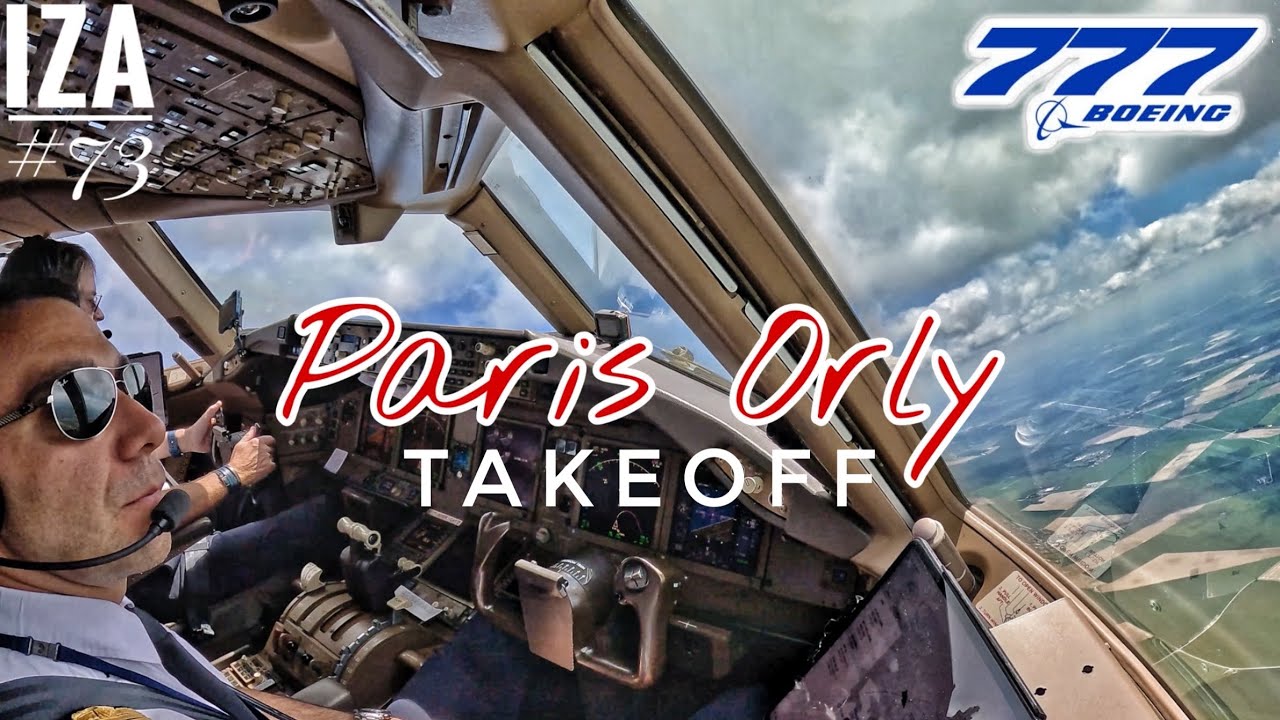 B777 ORY 🇨🇵 Paris Orly | TAKEOFF 07 | 4K Cockpit View | ATC & Crew Communications