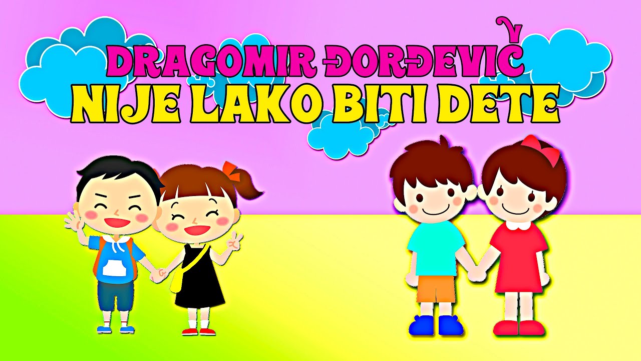 Dragomir Đorđević - NIJE LAKO BITI DETE 📖 najlepša poezija za decu