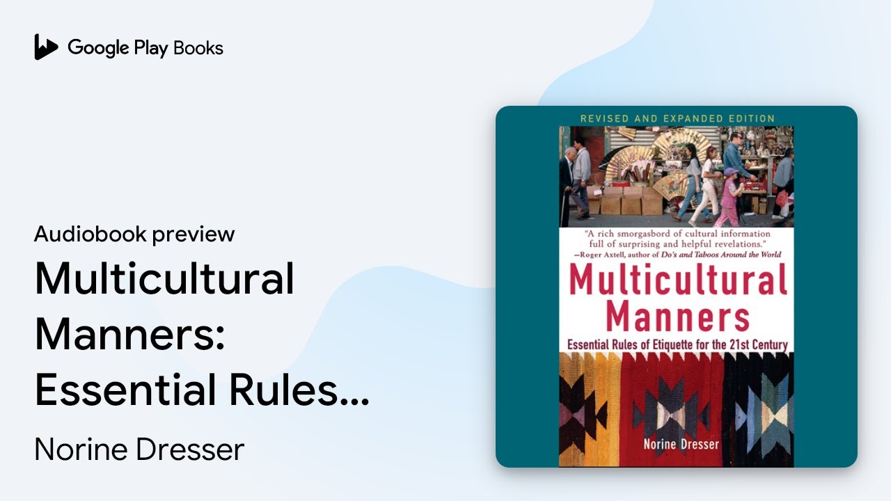 Multicultural Manners: Essential Rules of… by Norine Dresser · Audiobook preview