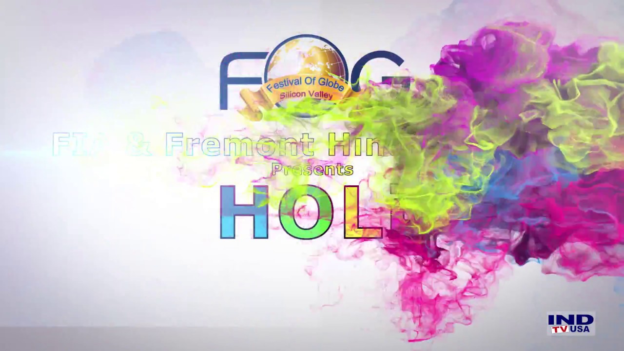 FOG Holi 2017 - Festival of Colors - FREE Entry