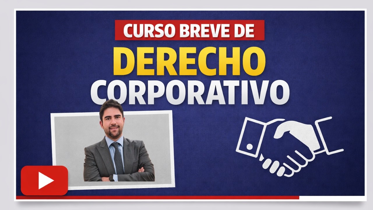 Curso Básico de Derecho Corporativo 2026