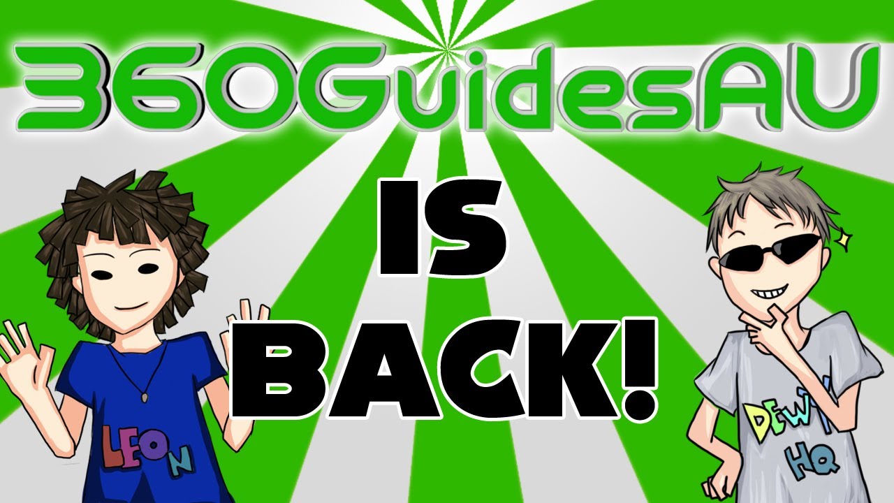 360GuidesAU: We're Back!
