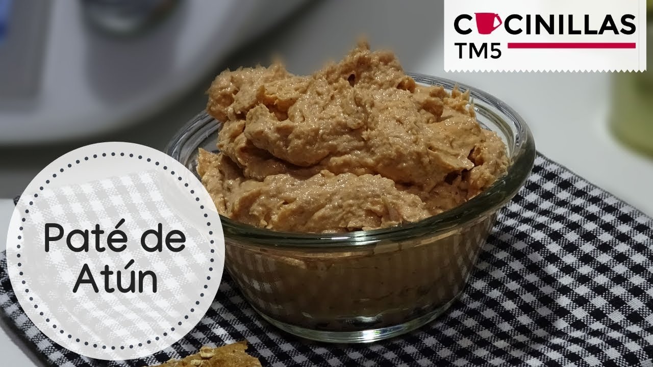 Paté de Atún | Recetas Thermomix