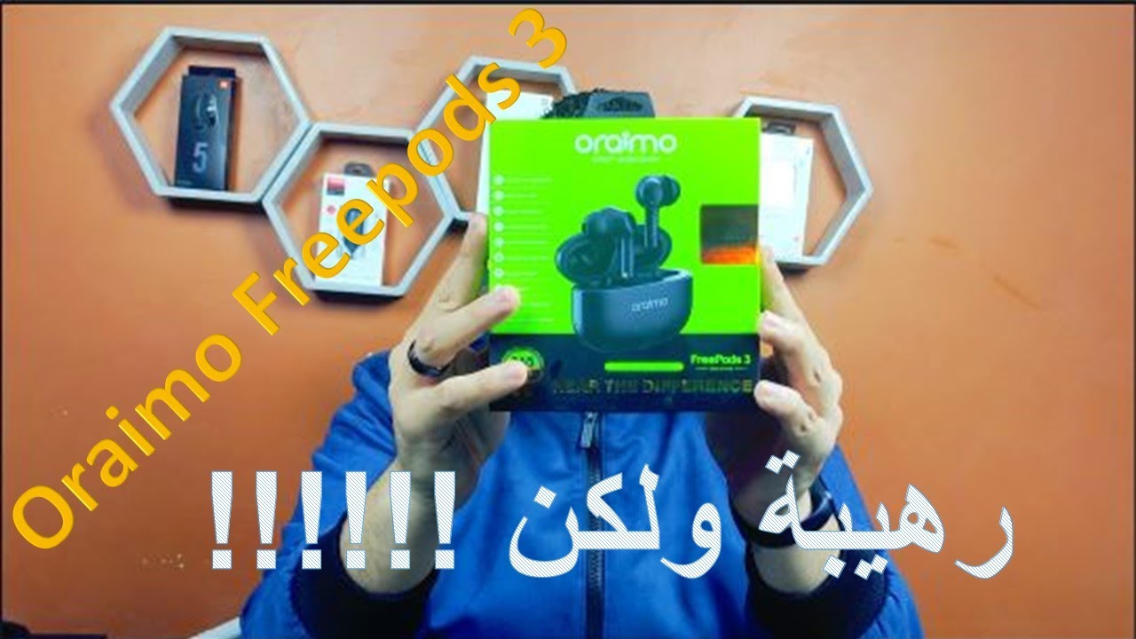 Oraimo Freepods 3 /تجربة سماعات اورايمو فري بودز 3 واهم عيوبها