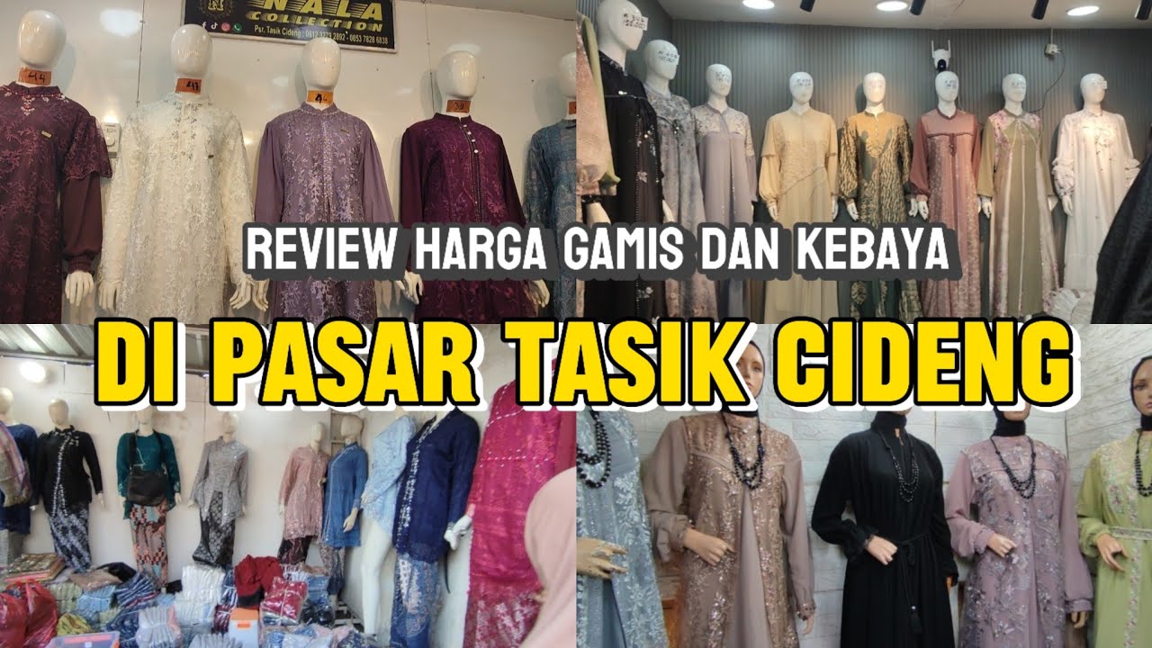 REVIEW GAMIS DAN KEBAYA DI PASAR TASIK CIDENG UNTUK MUSIM KONDANGAN ‼️