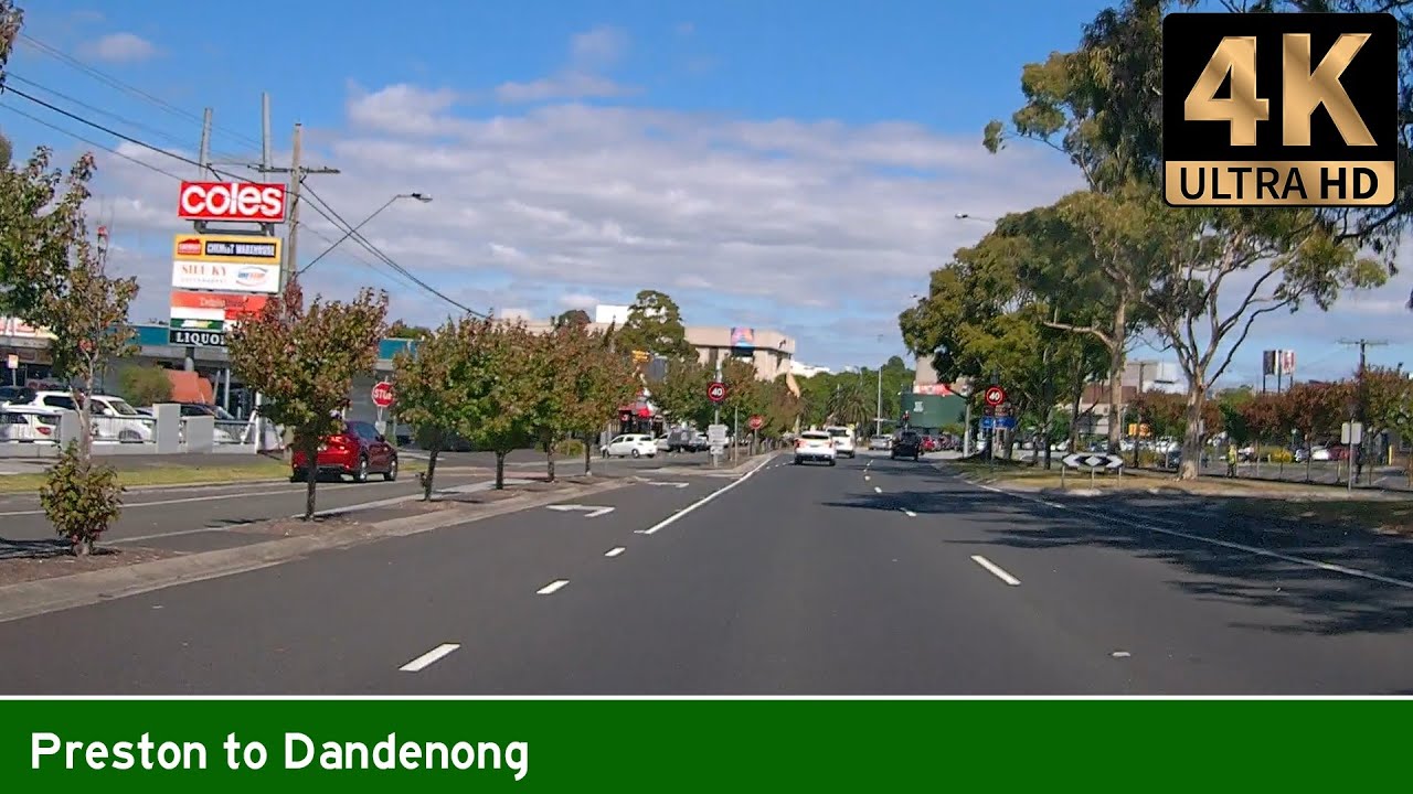 [AUS] Driving from PRESTON to DANDENONG (Real-Time Drive)
