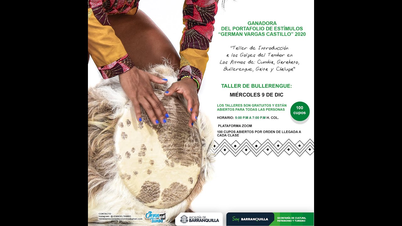 BULLERENGUE TALLER DE TAMBORES / JENN DEL TAMBÓ / PORTAFOLIO DE ESTIMULOS GERMAN VARGAS  2020