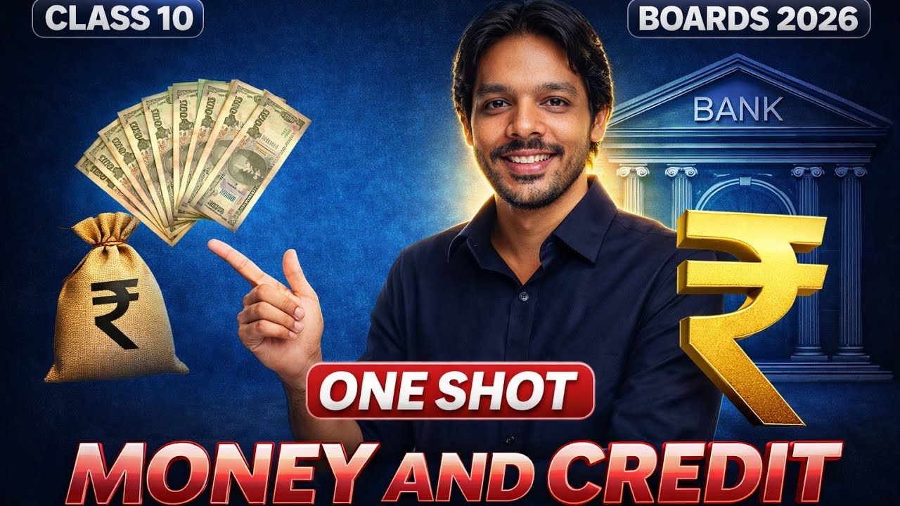 Money and Credit One Shot 🔥 | Class 10 Economics NCERT | Full Chapter for Boards 2026