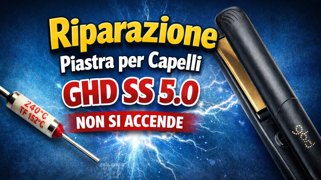 Riparazione piastra per capelli GHD SS 5 0 non si accende