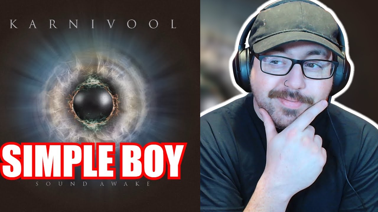 FIRST TIME HEARING KARNIVOOL!! 