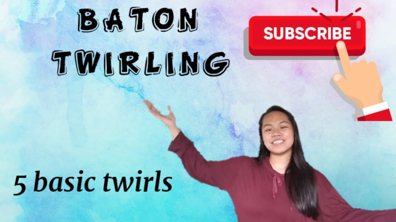 Tuturuan ko kayo ng 5 BASIC BATON TWIRL