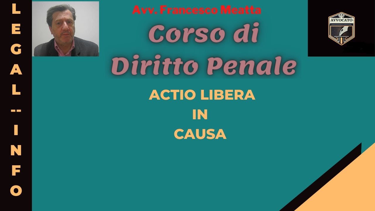 Actio libera in Causa e  Imputabilità - Lezione di diritto penale 36