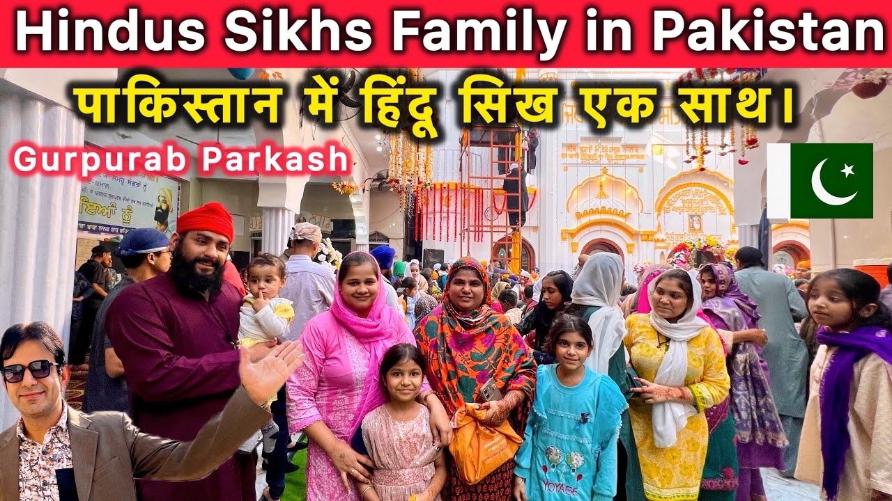 Hindus Sikhs Families in Pakistan | Gurparab Parkash Nishan Sahib  Sikh Festival Pakistan Gurdwara 