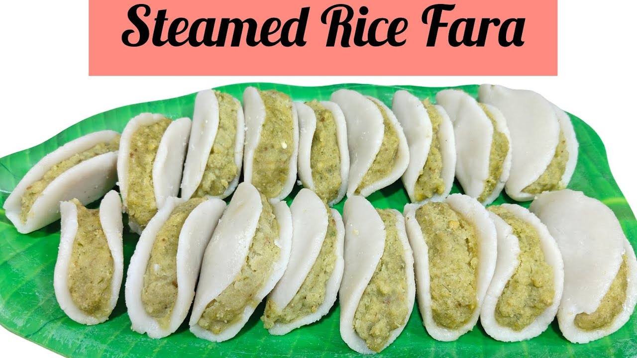 Steamed Rice Farra That Feels Like Home | Chana Dal Farra