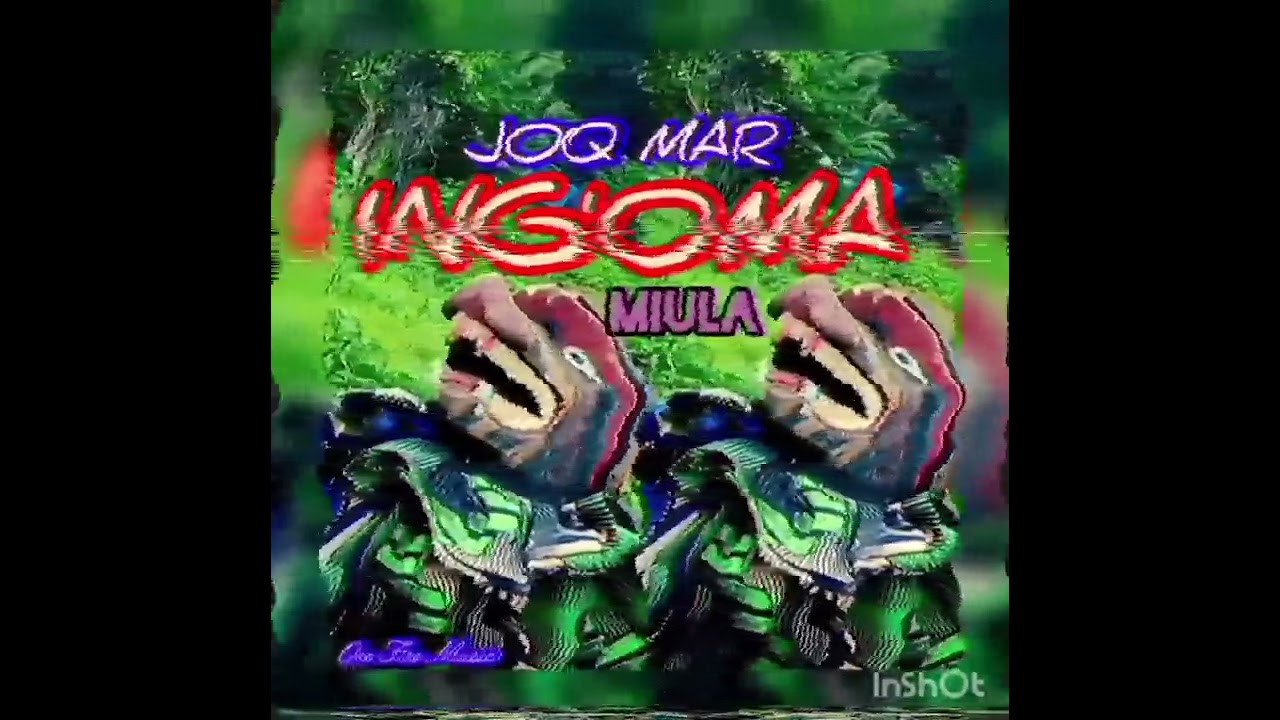 Joq Mar Ing'oma Kumwe Calla Miula 