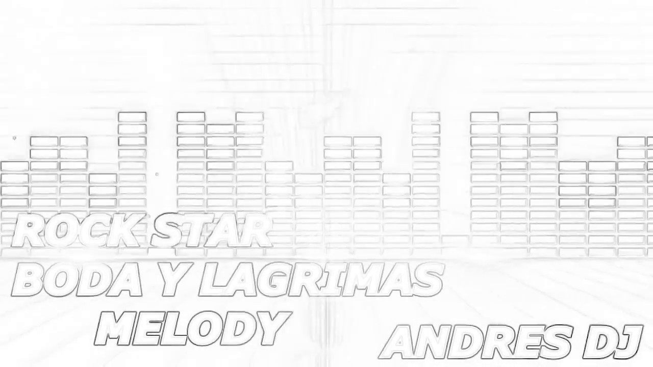 Rock star boda y lagrimas Melody Andres dj