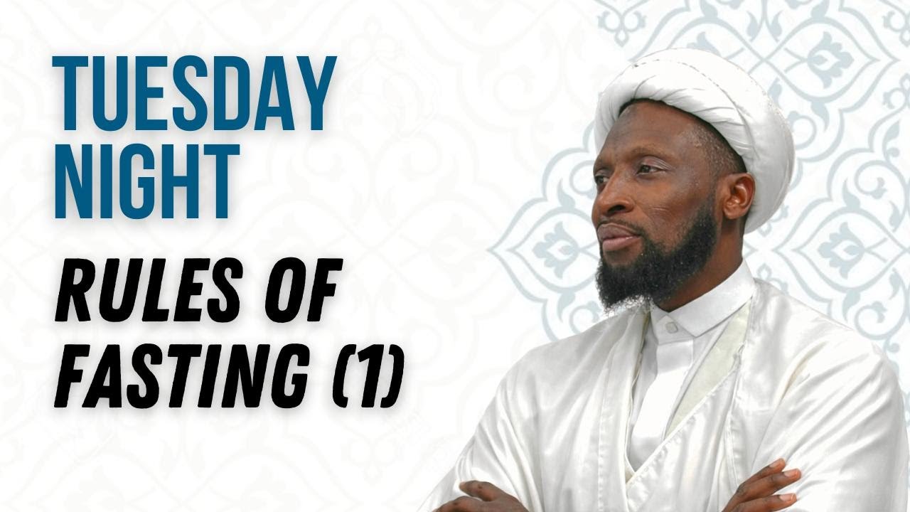 Eve 8th Sha'baan 1447 - Tuesday Night - Rules of Fasting - Sheikh Nuru Mohammed