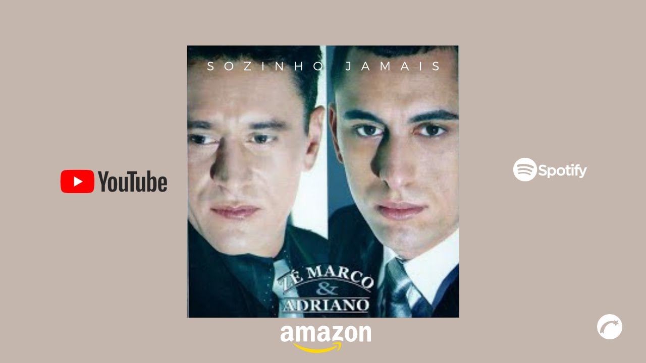 Sozinho Jamais - Zé Marco & Adriano [CD Completo]