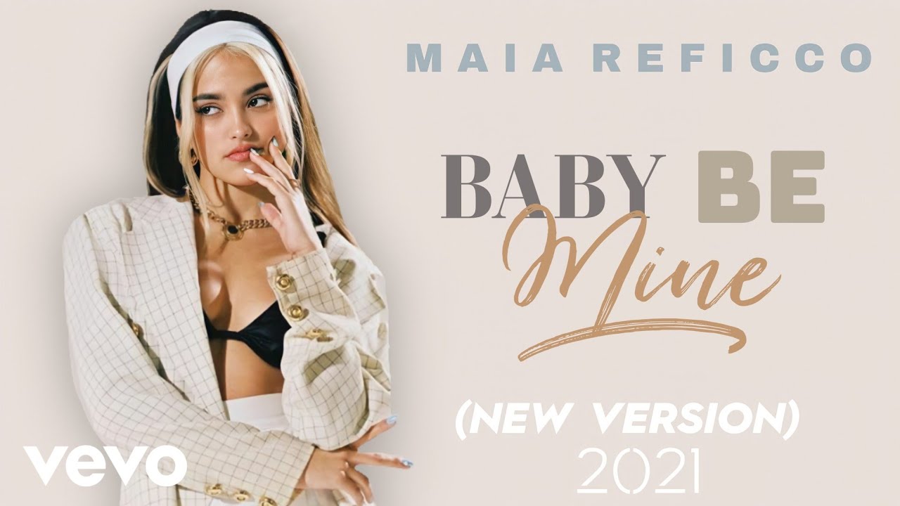 Baby be Mine (New Version) feat. Maia Reficco & The Buenos Aires (Audio)