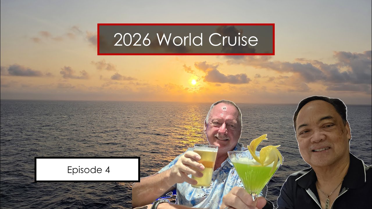 2026 World Cruise - Episode 4 | Sea Days