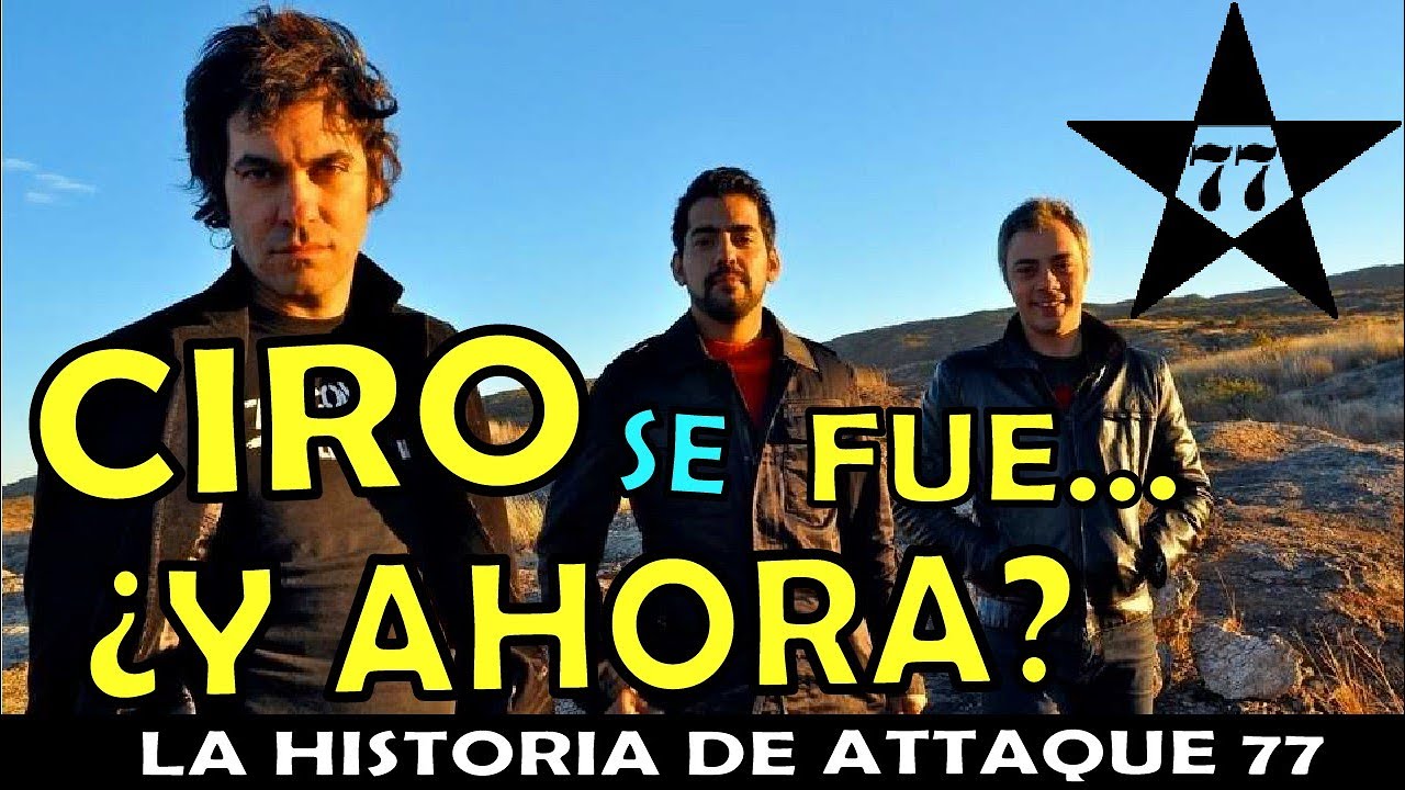 ATTAQUE 77 (cap-4) - Tras la partida de CIRO PERTUSI, MARIANO MARTINEZ asume como cantante