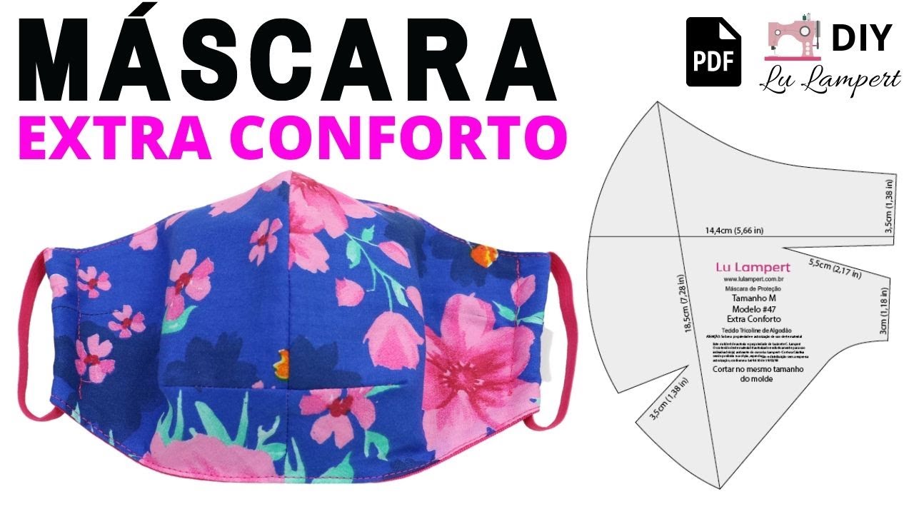 MÁSCARA EXTRA CONFORTO COM MOLDES EM PDF GRÁTIS E PASSO A PASSO DETALHADO