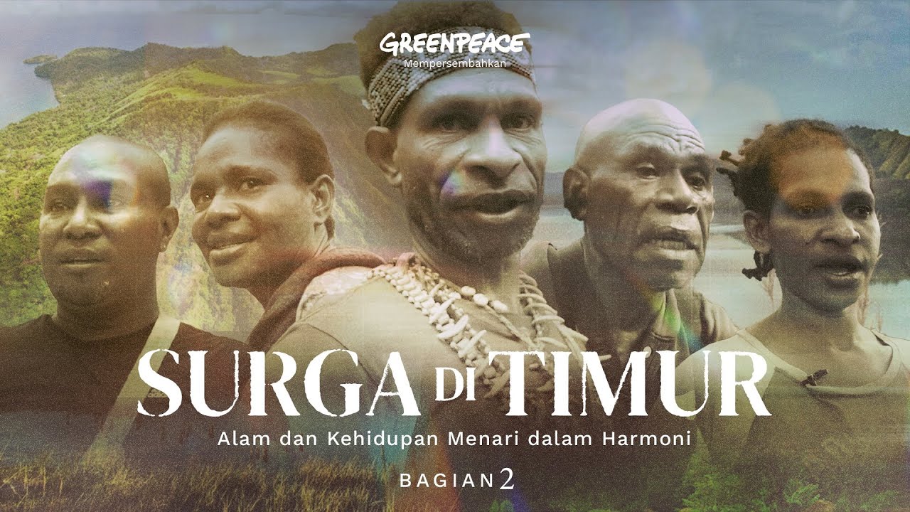 Cerita dari Tanah Papua Webseries - Surga di Timur Bagian 2