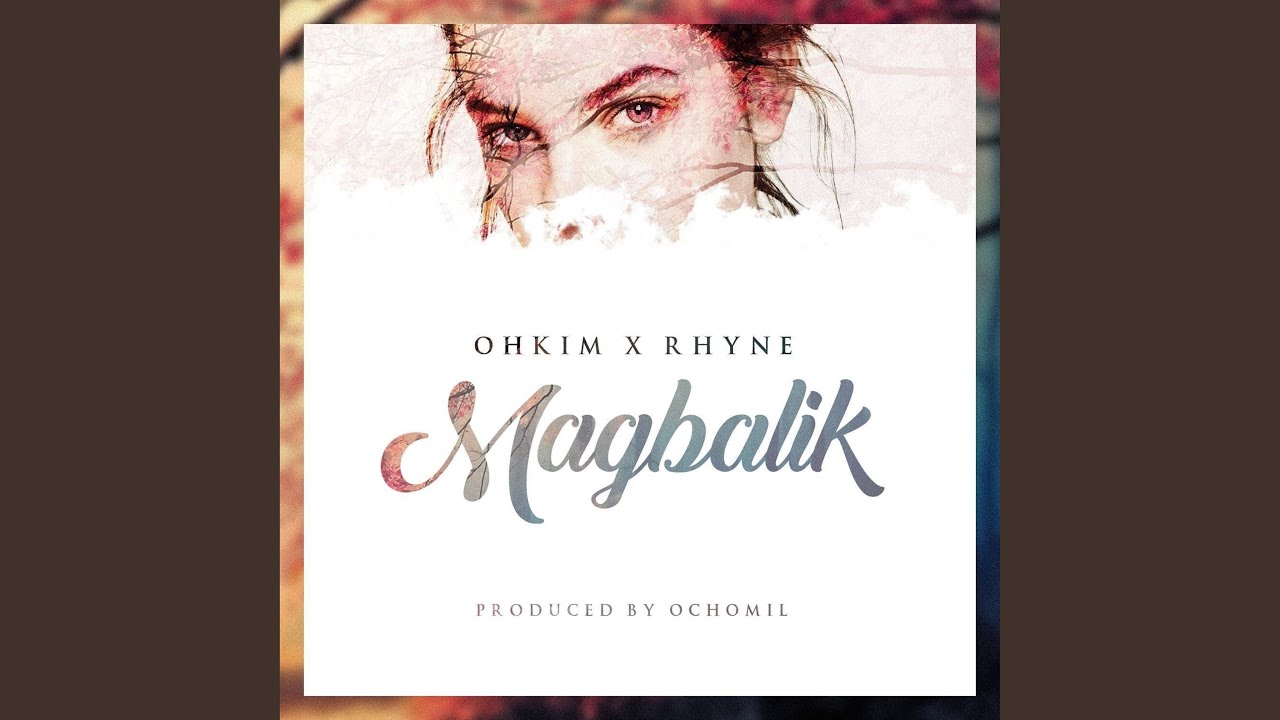 Magbalik (feat. Rhyne)