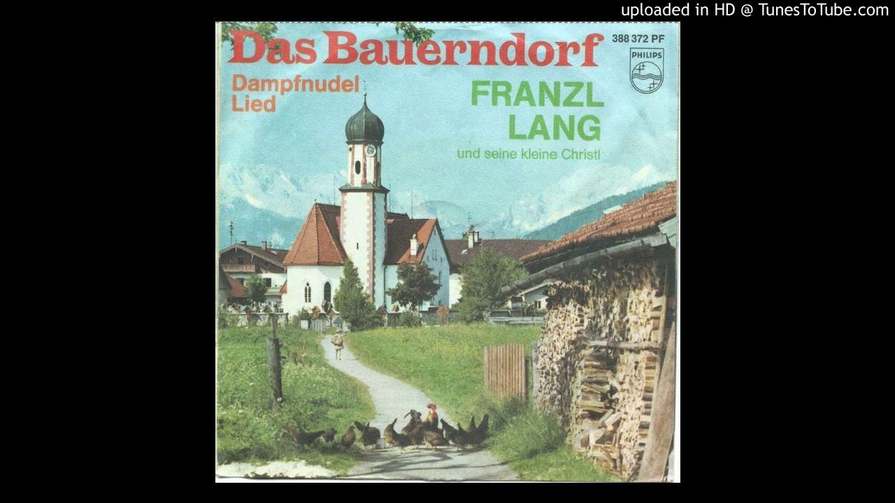 Franzl Lang und Christl- Das Bauerndorf