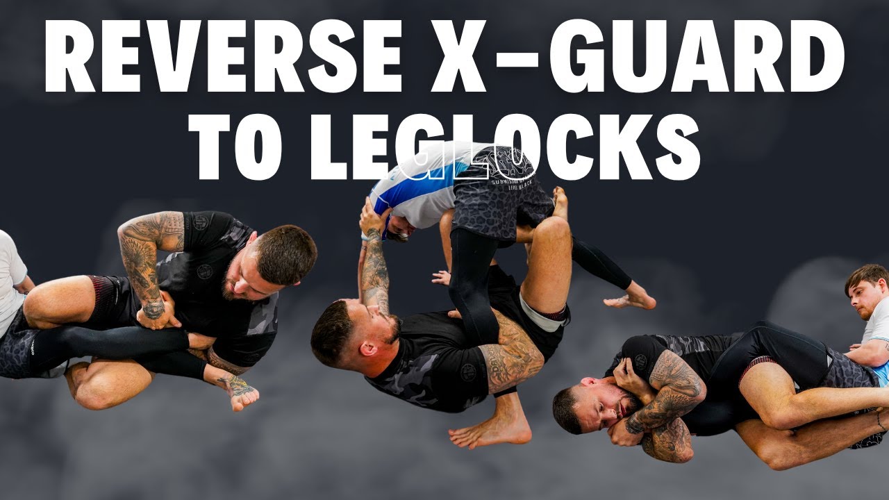Leglocks | Kneebar & Straight Foot Lock | Reverse X-Guard