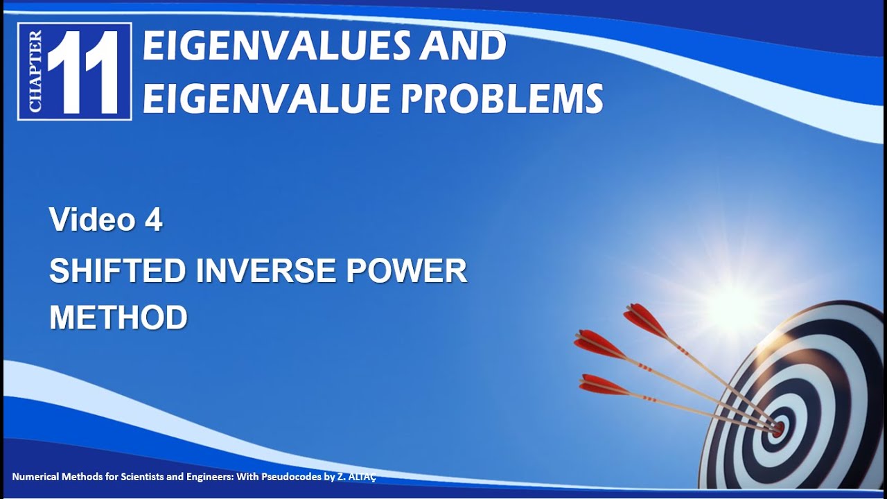 CHP11V4 SHIFTED INVERSE POWER METHOD