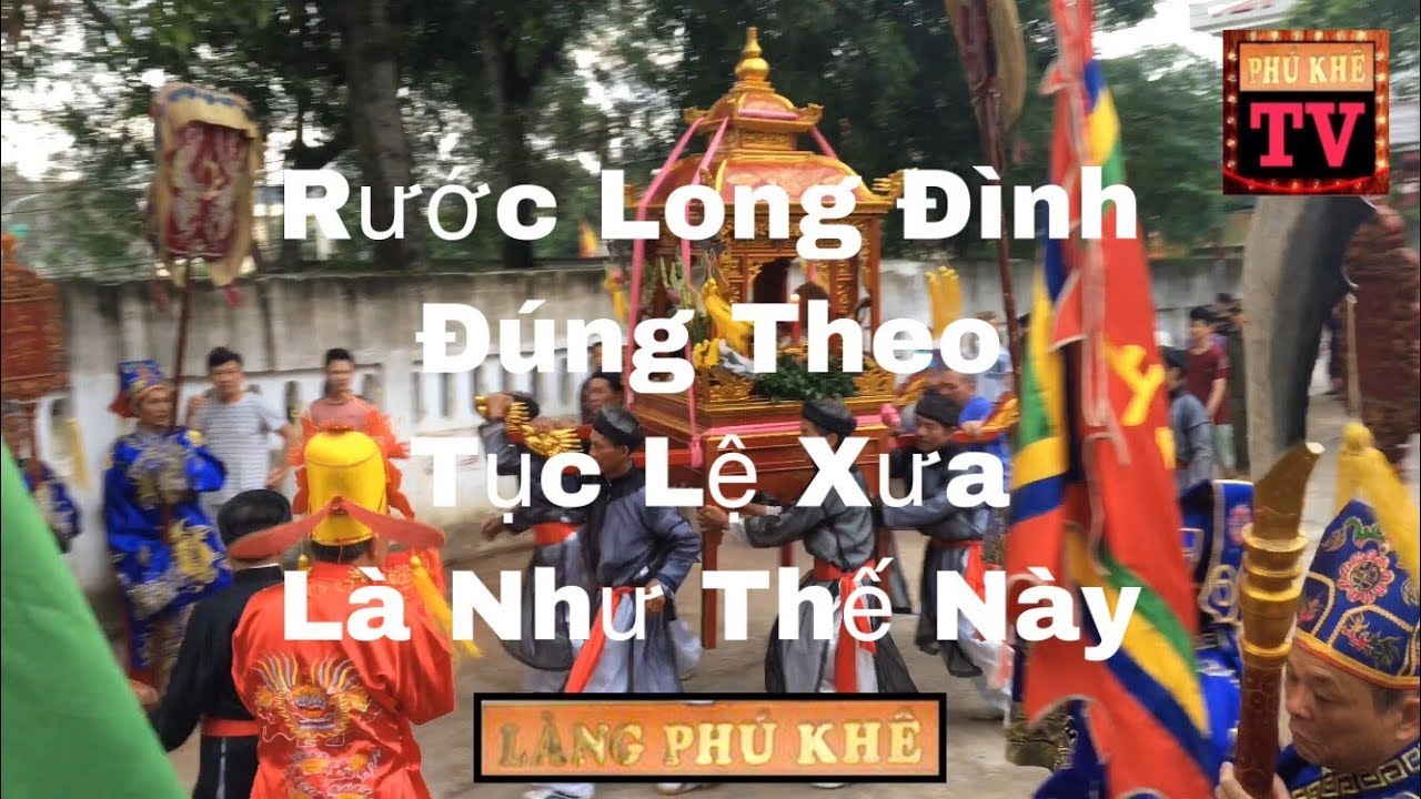 The palanquin procession of LongDinh - PhuKhe village | Rước Kiệu Long Đ&igrave;nh - l&agrave;ng Ph&uacute; Kh&ecirc;