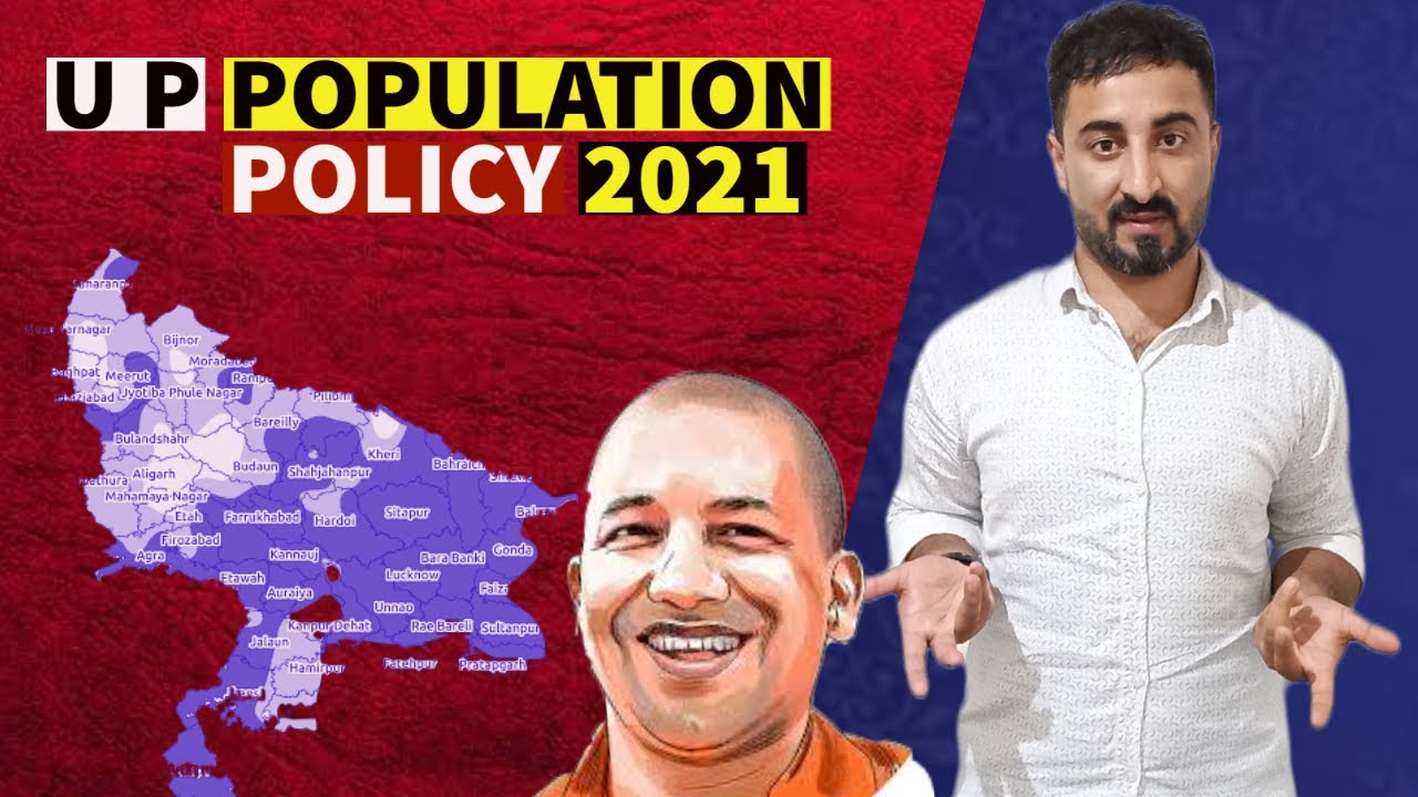 U.P Population Bill 2021 |  Importance & Drawbacks | Solution to overpopulation Explained