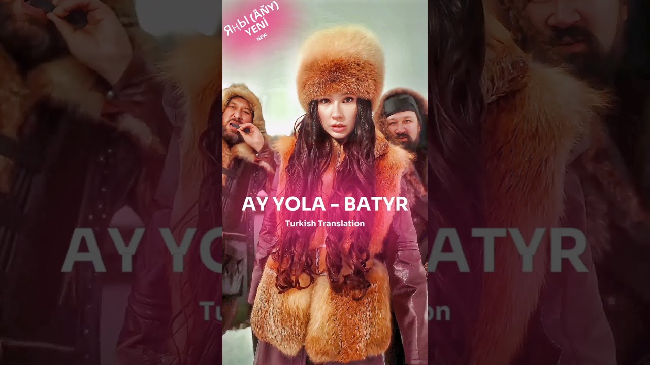 AY YOLA - BATYR | Türkçe #ayyola #homay #башкирия #başkurt #turkic #башкиры #башкортостан #batyr