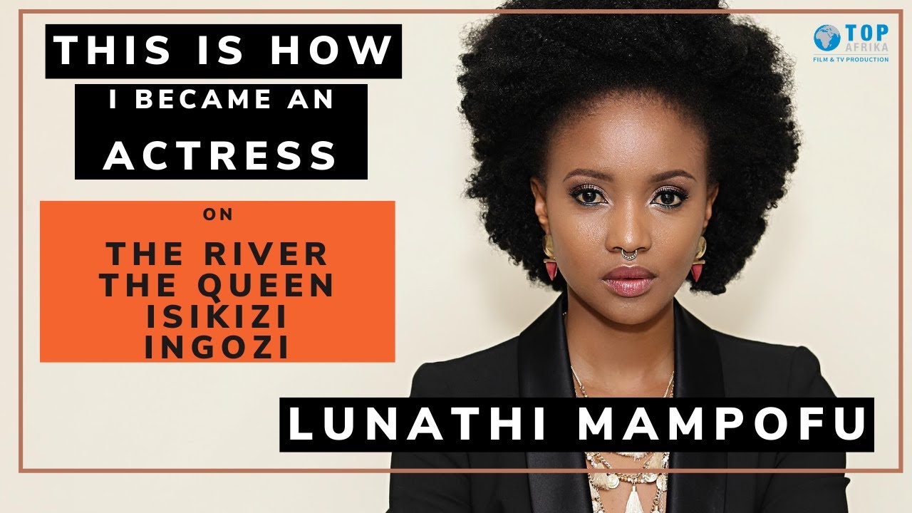 THIS IS HOW I Became An Actress | Lunathi Mampofu | S01E08