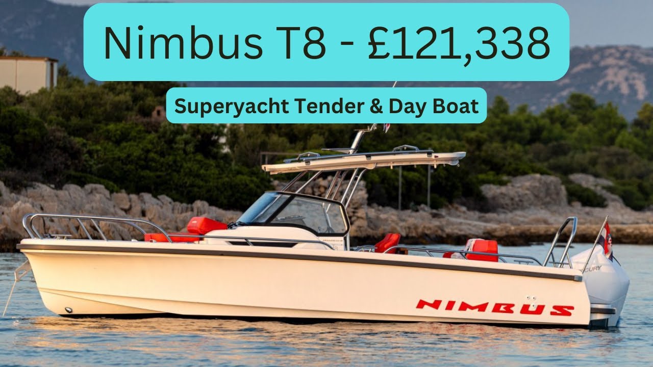 Boat Tour - Nimbus T8 - &pound;121,338 - Superyacht Tender & Day Boat