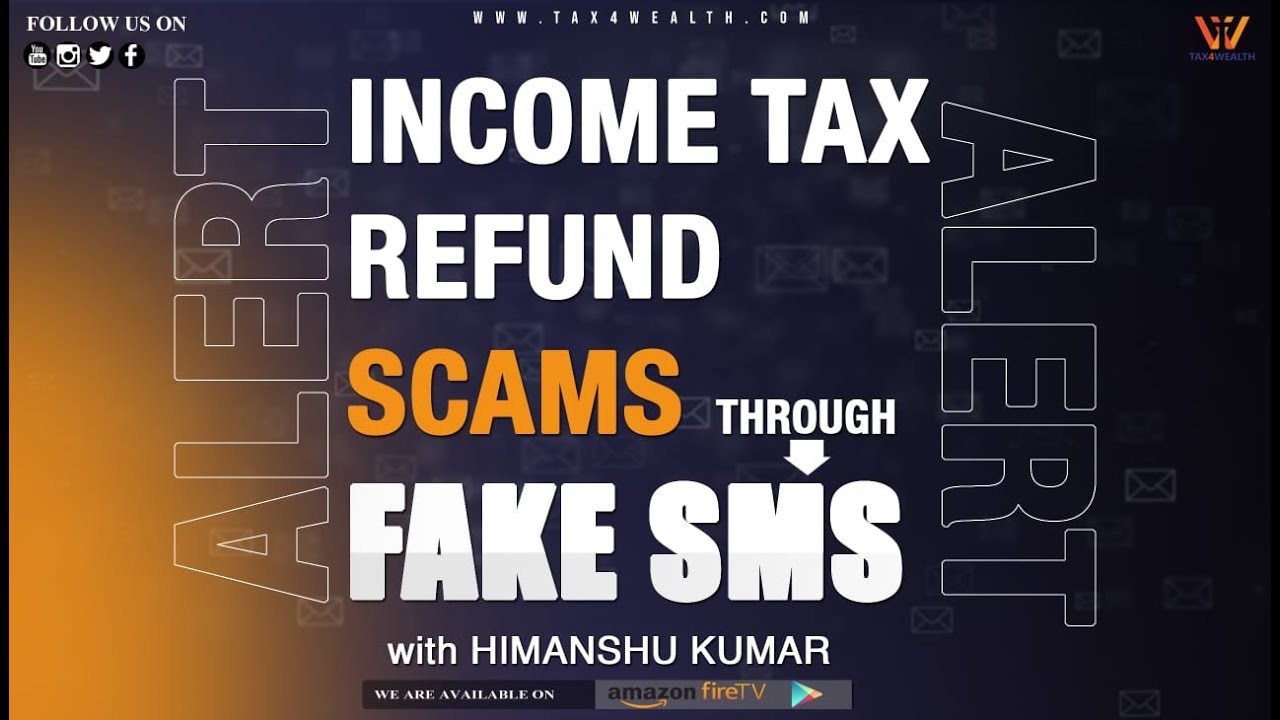 Income Tax refund SMS or KYC update through fake SMS