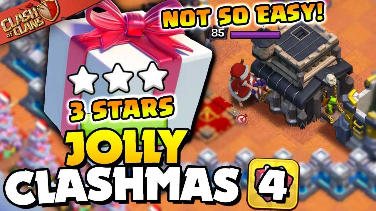 Not So Easy 3 Star Jolly Clashmas Challenge #4 Clash of Clans