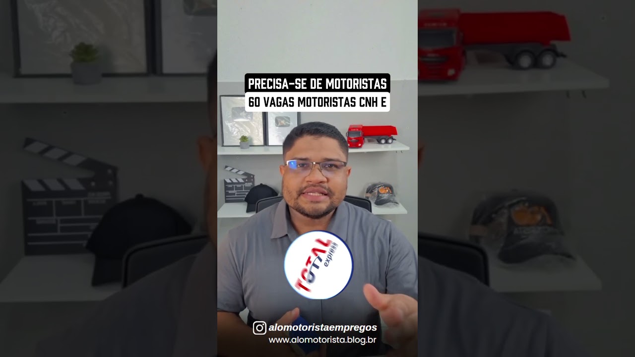 🚛 Vaga para Motorista Carreteiro &ndash; Total Express