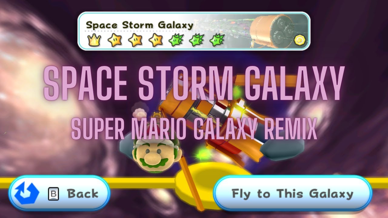 Space Storm- Super Mario Galaxy Remix