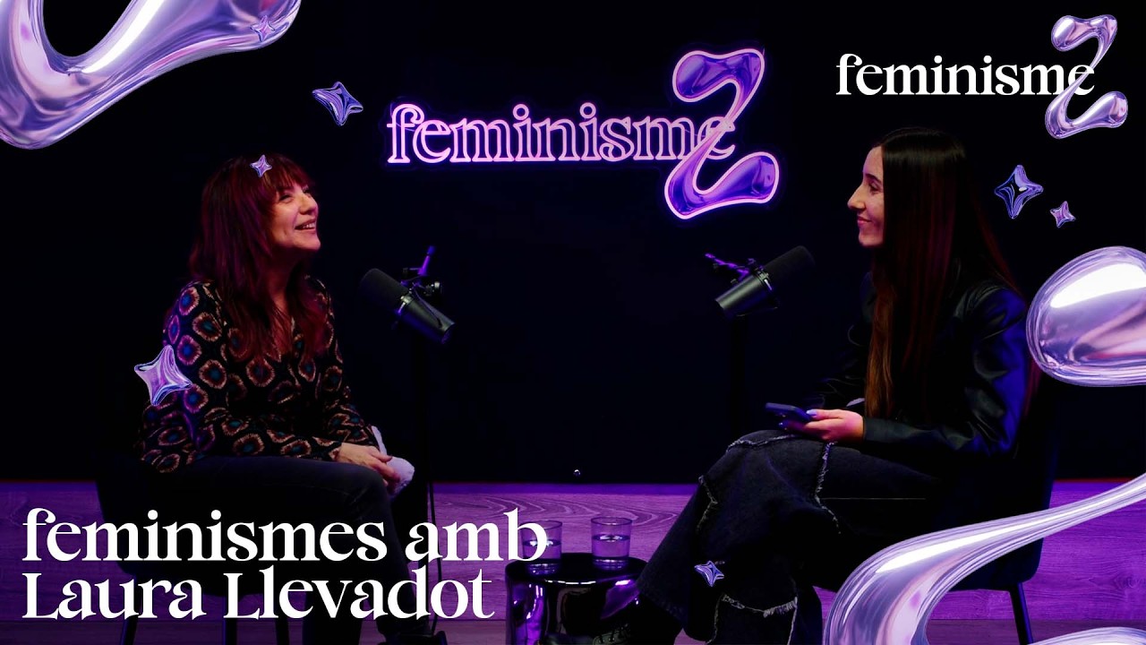 feminismes amb Laura Llevadot - feminismeZ E01
